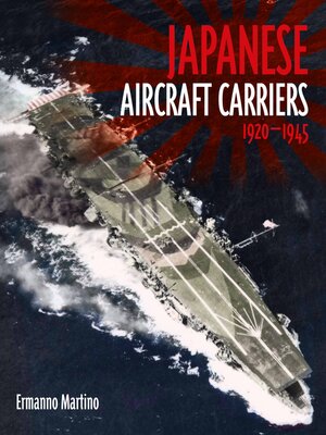 cover image of Japanese Aircraft Carriers, 1920-1945